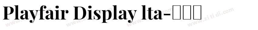 Playfair Display lta字体转换